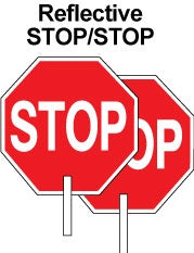 Reflective STOP/STOP