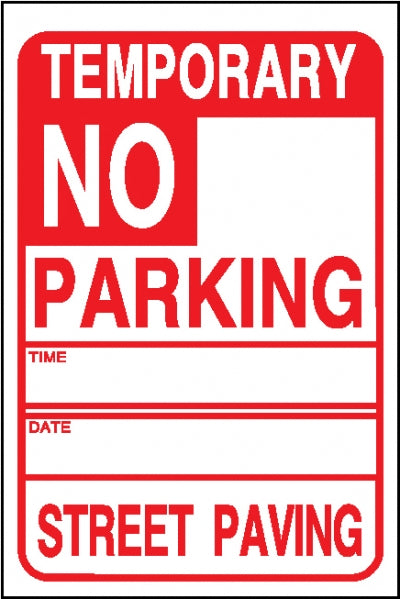 Temporary No Parking Street Paving