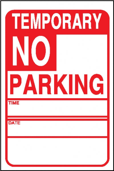 Temporary No Parking #2