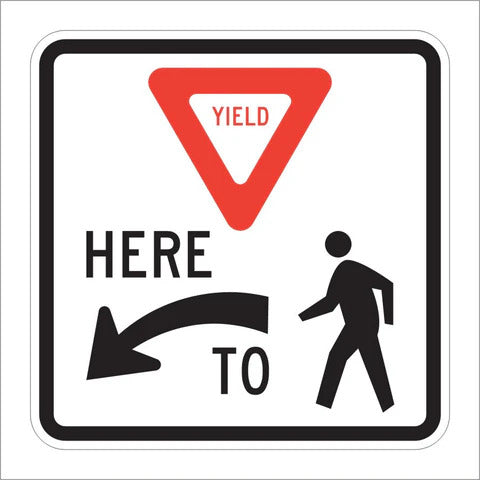 R1-5 Yield Here To Peds Sign