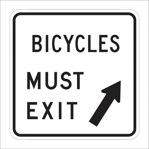 R44C (CA) Bicycles Must Exit Sign