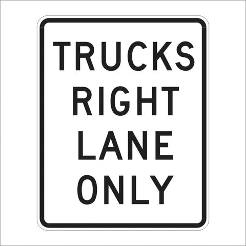 R53B (CA) Trucks Right Lane Only Sign