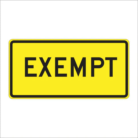 W10-1AP Exempt Sign