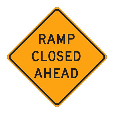 W20-3 Alternate Ramp Closed Ahead Sign