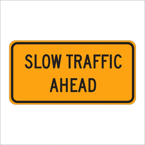 W23-1 Slow Traffic Ahead Sign