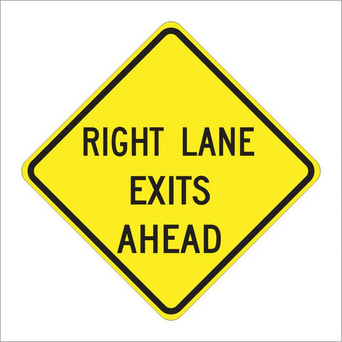 W73 (CA) Right Lane Exits Ahead Sign