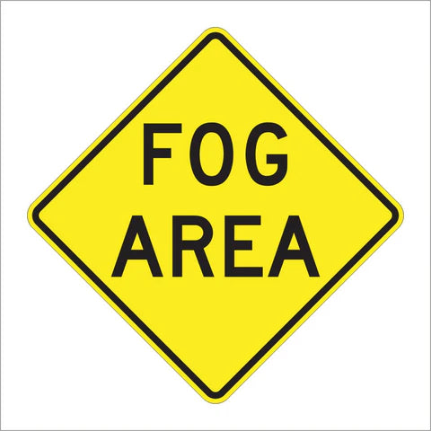 W8-22 Fog Area Sign