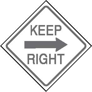 Keep Right/ White