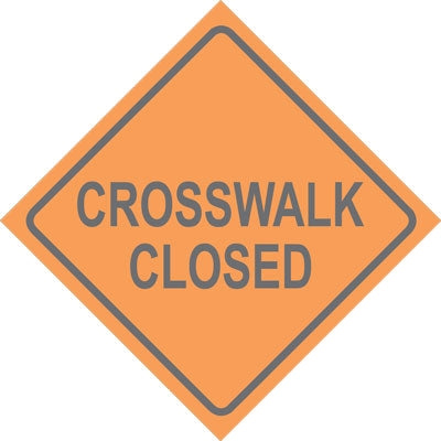 Crosswalk Closed