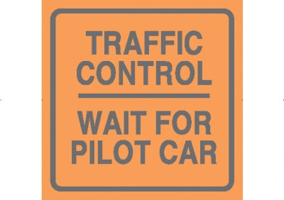 Traffic Control Wait For Pilot Car