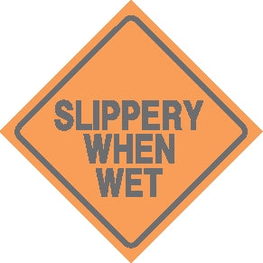 Slippery When Wet