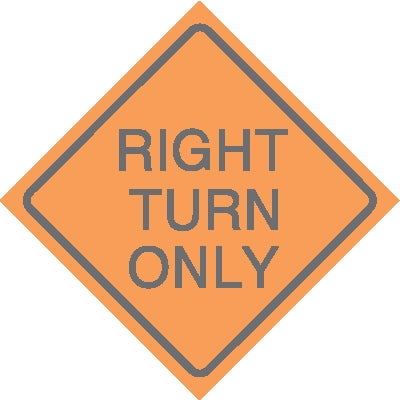 Right Turn Only