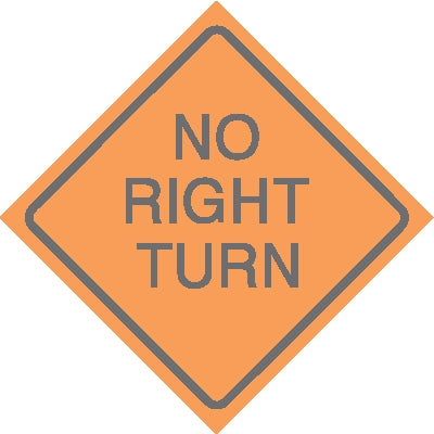 No Right Turn/ Orange
