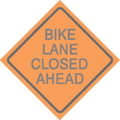 Bike Lane Closed Ahead