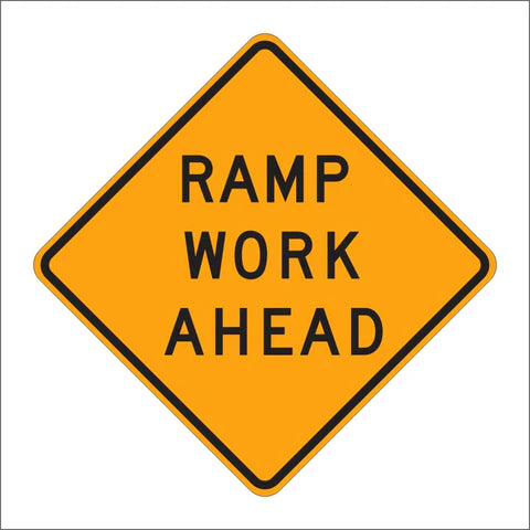 C23 (CA) Alternate Ramp Work Ahead Sign