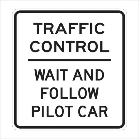 C37 (CA) Traffic Control Sign