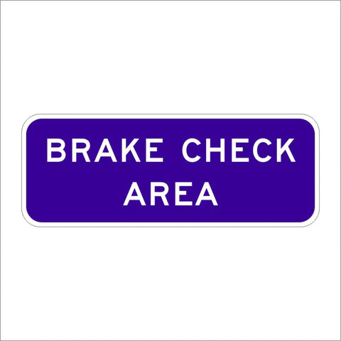 G66-58 (CA) Brake Check Area Sign