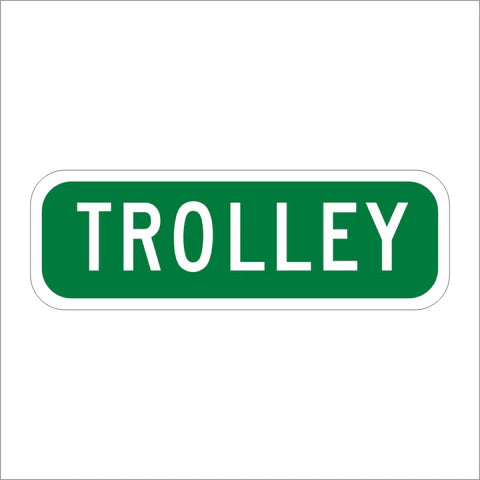 G96A (CA) Trolley Sign