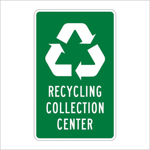 I-11 Recycling Collection Center Sign