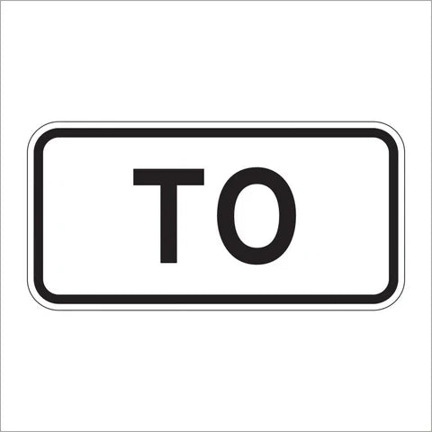 M4-5 TO Auxiliary Sign