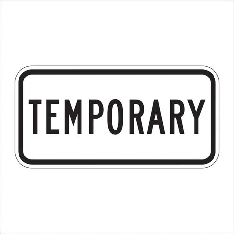 M4-7 Temporary Auxiliary Sign