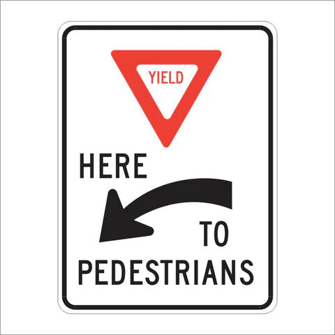 R1-5A Yield Here to Pedestrians Sign