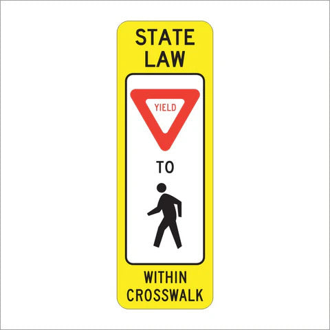 R1-6 In Street Pedestrian Crossing (YIELD) Sign