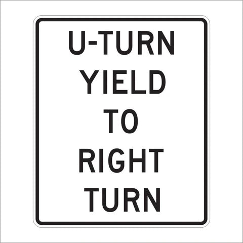 R10-16 U-Turn Yield to Right Turn Sign – Public Works Marketing ...