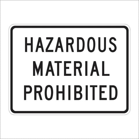 R104A (CA) Hazardous Material Prohibited Sign