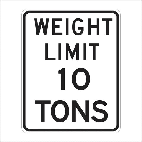 R12-1 Weight Limit (Specify #) Tons Sign