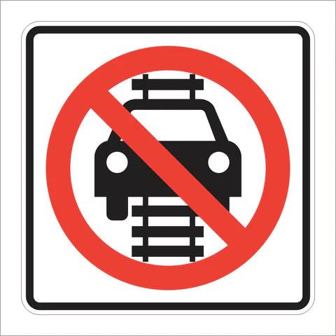 R15-6 No Vehicles on Tracks Sign