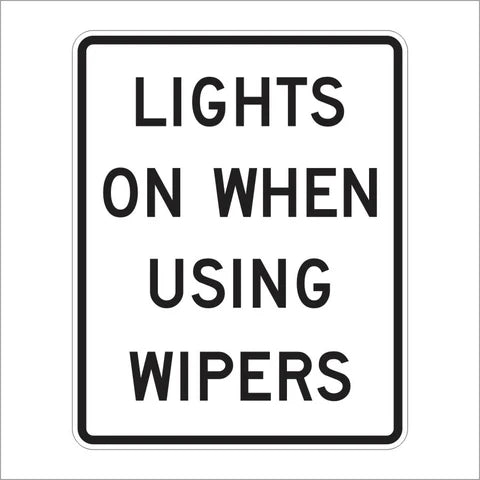 R16-5 Lights on When Using Wipers Sign