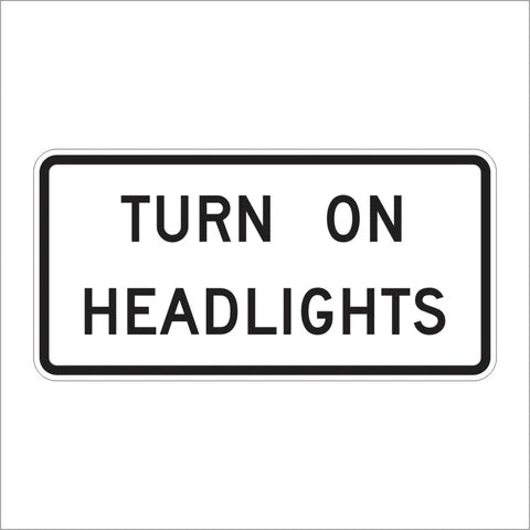 R16-8 Turn On Headlights Sign