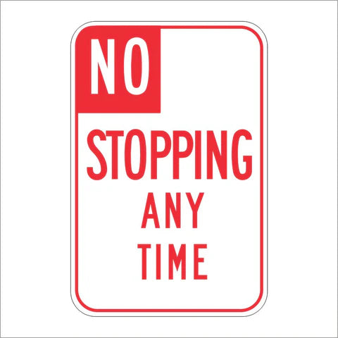 R26(S) (CA) No Stopping Any Time Sign