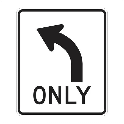 R3-5 Left Turn Only Sign