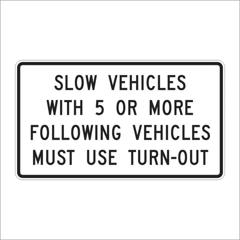R4-12 Slow Vehicles With 5 or More Following Vehicles Must Turn-Out Sign