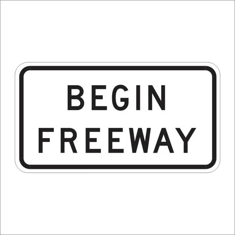 R57 (CA) Begin Freeway Sign
