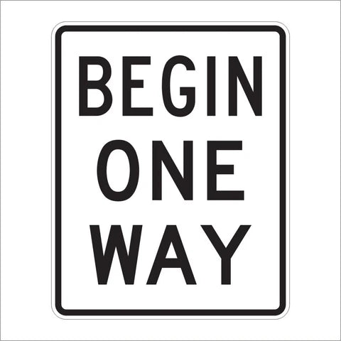 R6-6 Begin One Way Sign