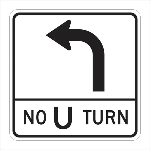 R73-3 (CA) Left Turn No U-Turn Sign