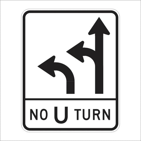 R73-8 Double Left Lane Turn or Straight No U-Turn Sign