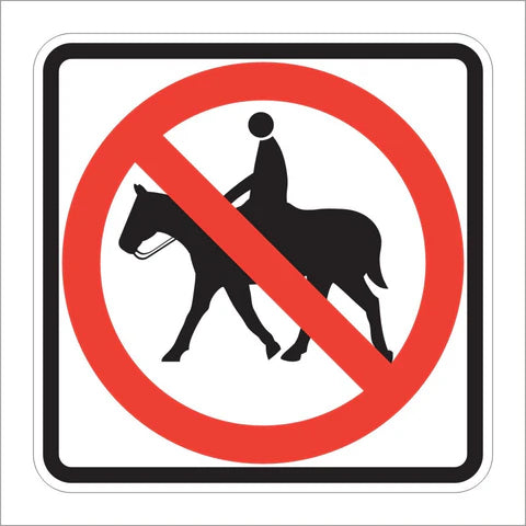 R9-14 No Equestrians (Horse) Sign