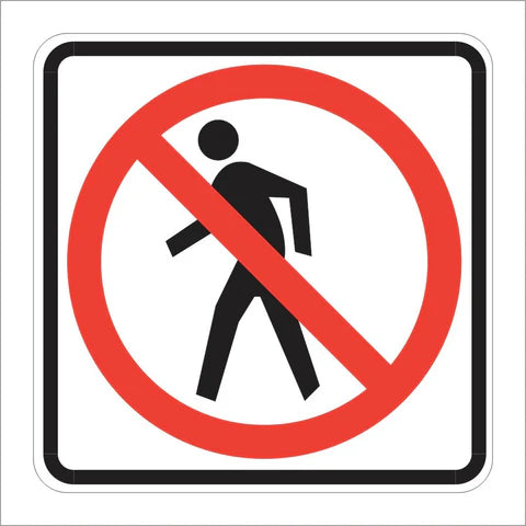 R9-3 No Pedestrians (SYMBOL) Sign