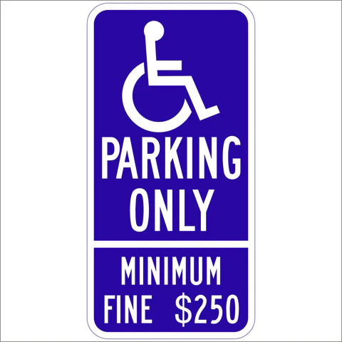 R99 (CA) Handicap Parking Only 12” X 24” Sign