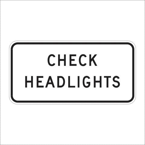 S30-5 (CA) Check Headlights Sign