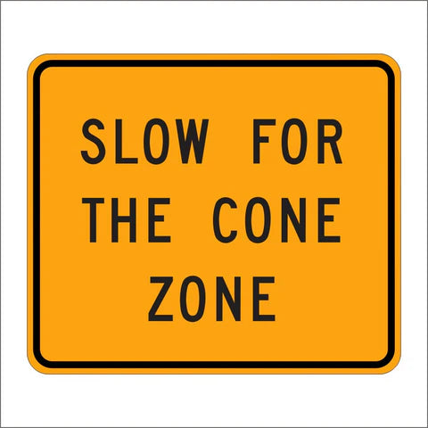 SC20 (CA) Slow for the Cone Sign