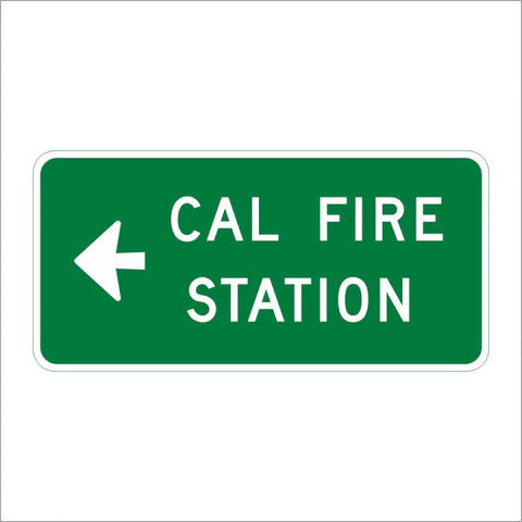 SG39 (CA) Cal Fire Station With Arrow Sign