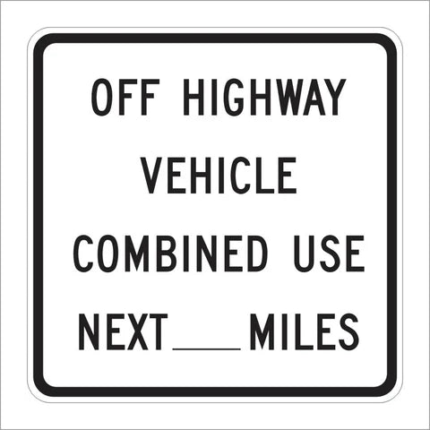SR47 (CA) Off Highway Vehicle Combined Use Next Specify Miles