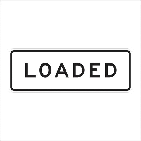 SR9-1 (CA) Loaded Sign