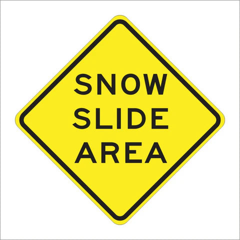 SW41 (CA) Snow Slide Area Sign