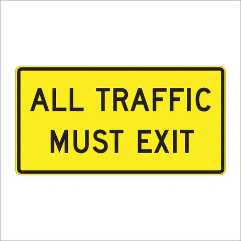 W19-5 All Traffic Must Exit Sign